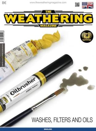 The Weathering Magazine - English Edition - Issue 17 Washes Filters and Oils - October 2016