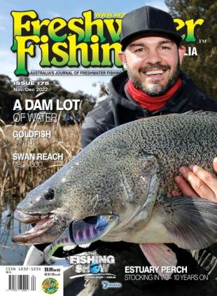 Freshwater Fishing Australia - Issue 175 - November-December 2022