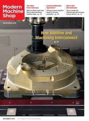 Modern Machine Shop - December 2022