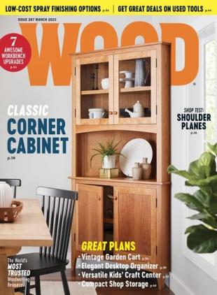 WOOD Magazine - March 2023