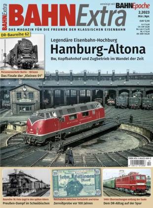 Bahn Extra - Marz-April 2023