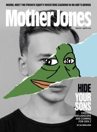 Mother Jones - March 2023
