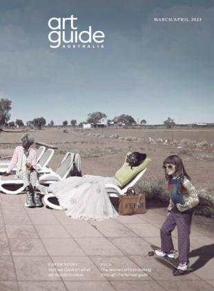 Art Guide Australia - March 2023