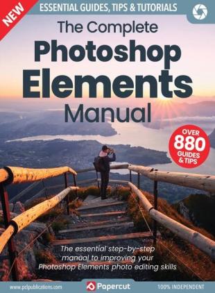 The Complete Photoshop Elements Manual - March 2023
