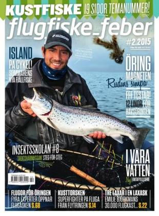 Flugfiske-feber Inga nya utgavor - 30 mars 2015
