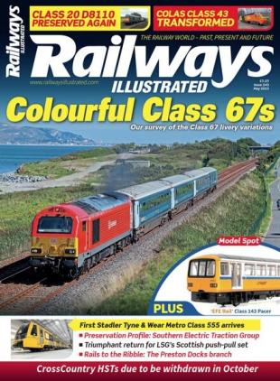 Railways Illustrated - May 2023
