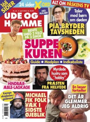 Ude og Hjemme - 04 april 2023