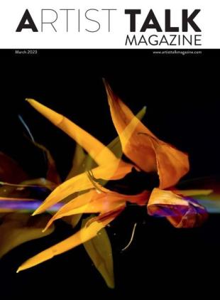 Artist Talk - March 2023