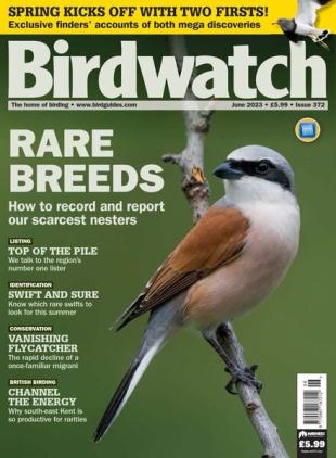 Birdwatch UK - Issue 372 - June 2023
