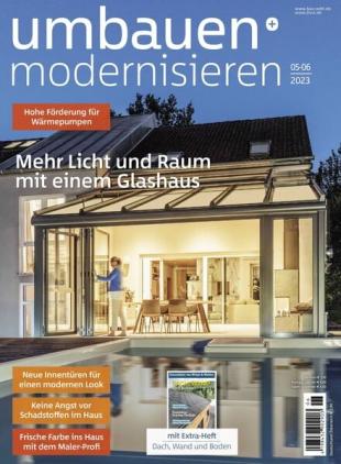 Umbauen + Modernisieren - April 2023