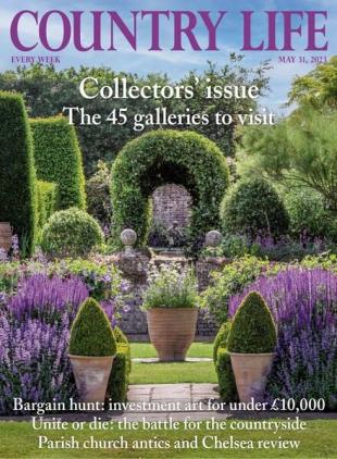 Country Life UK - May 31 2023