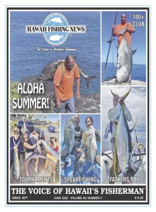 Hawaii Fishing News - June 2023
