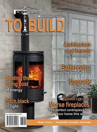To Build - June 2023