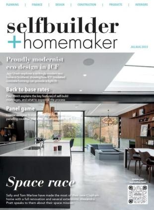 Selfbuilder & Homemaker - July-August 2023