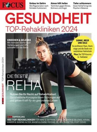 Focus Gesundheit - TOP-Rehakliniken 2024 - September 2023