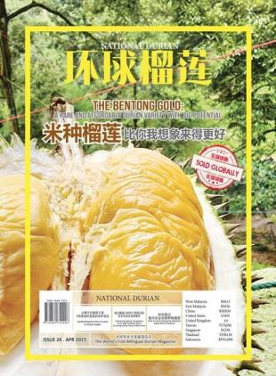 National Durian - Issue 24 - April 2023