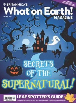 What on Earth! Magazine - October 2023