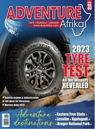 Adventure Afrika - Issue 35 - November 2023