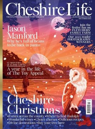 Cheshire Life - December 2023