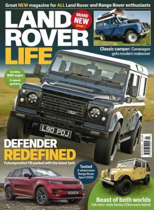 Land Rover Life - Issue 1 - November 2023