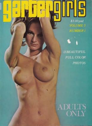 Garter Girls - Volume 5 Number 1 1971