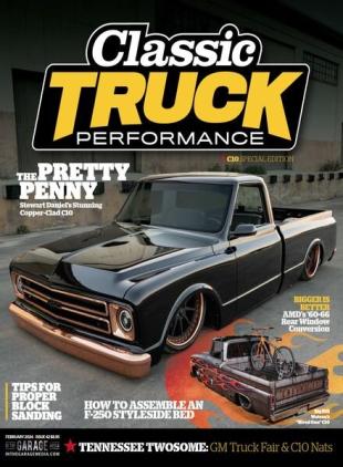 Classic Truck Performance - Volume 5 Issue 42 - February 2024