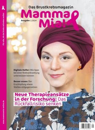 Mamma Mia! Brustkrebsmagazin - Nr 1 2024