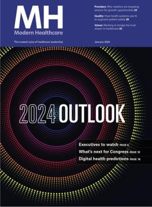 Modern Healthcare - January 8 2024