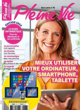 Pleine Vie - Hors-Serie N 76 - 17 Janvier 2024