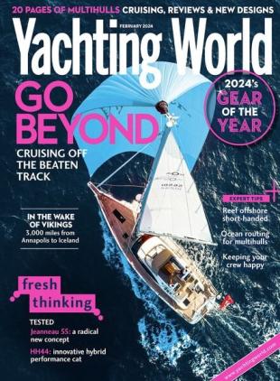 Yachting World - February 2024