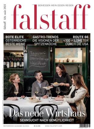 Falstaff Magazin Osterreich - Februar 2024