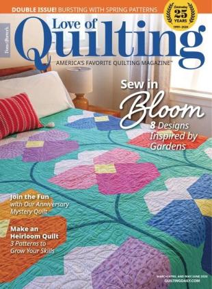 Fons & Porter's Love of Quilting - March-April-May-June 2024