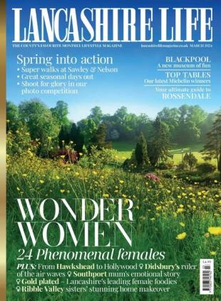 Lancashire Life - March 2024
