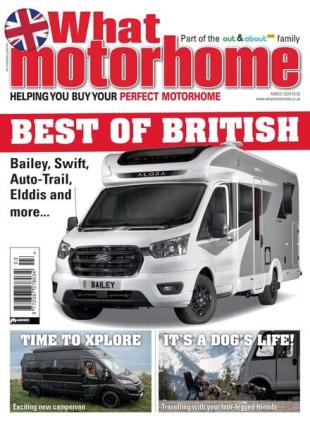 What Motorhome - March 2024
