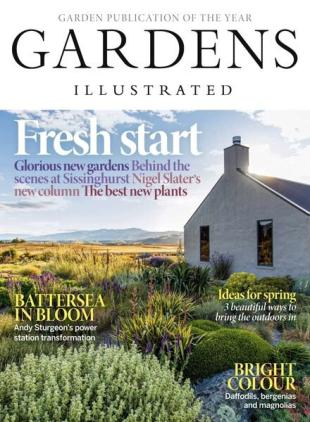 Gardens Illustrated - March 2024