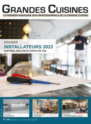 Grandes Cuisines - Janvier-Fevrier-Mars 2024
