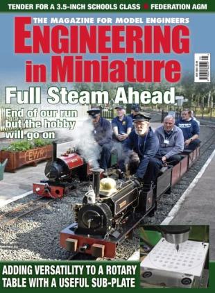 Engineering in Miniature - May 2024