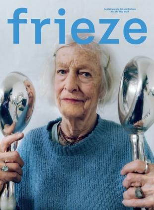 Frieze - Issue 243 - May 2024