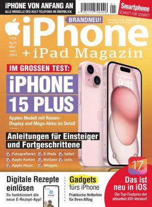 iPhone + iPad Magazin - April-Mai-Juni 2024