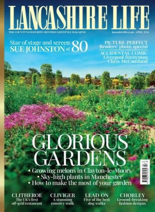 Lancashire Life - April 2024