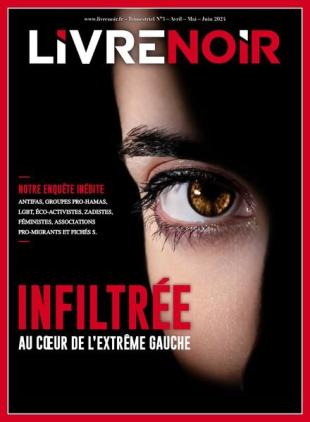 Livre Noir - Avril-Juin 2024