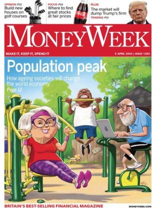 MoneyWeek - Issue 1202 - 5 April 2024
