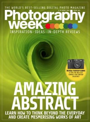 Photography Week - Issue 602 - 4 April 2024