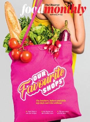 The Observer Food Monthly - 21 April 2024