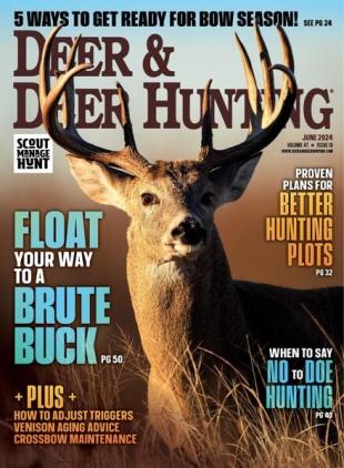 Deer & Deer Hunting - June 2024
