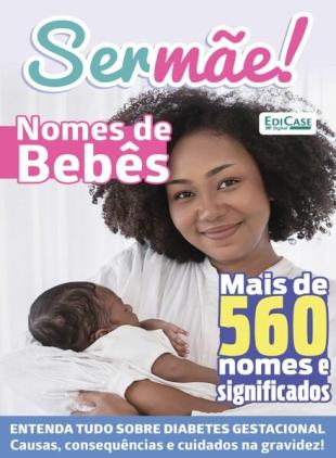 Ser Mae - Abril 2024