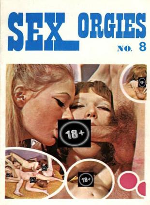 Sex Orgies - N 8 1970