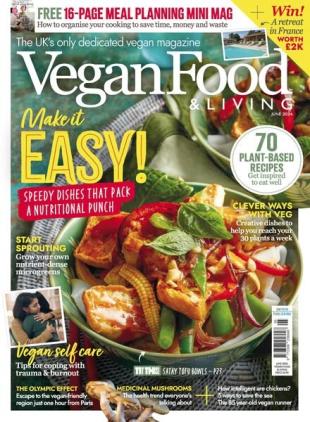 Vegan Food & Living - June 2024