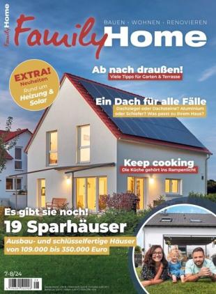 Family Home - Juli-August 2024