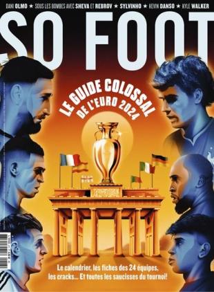 So Foot - Juillet 2024